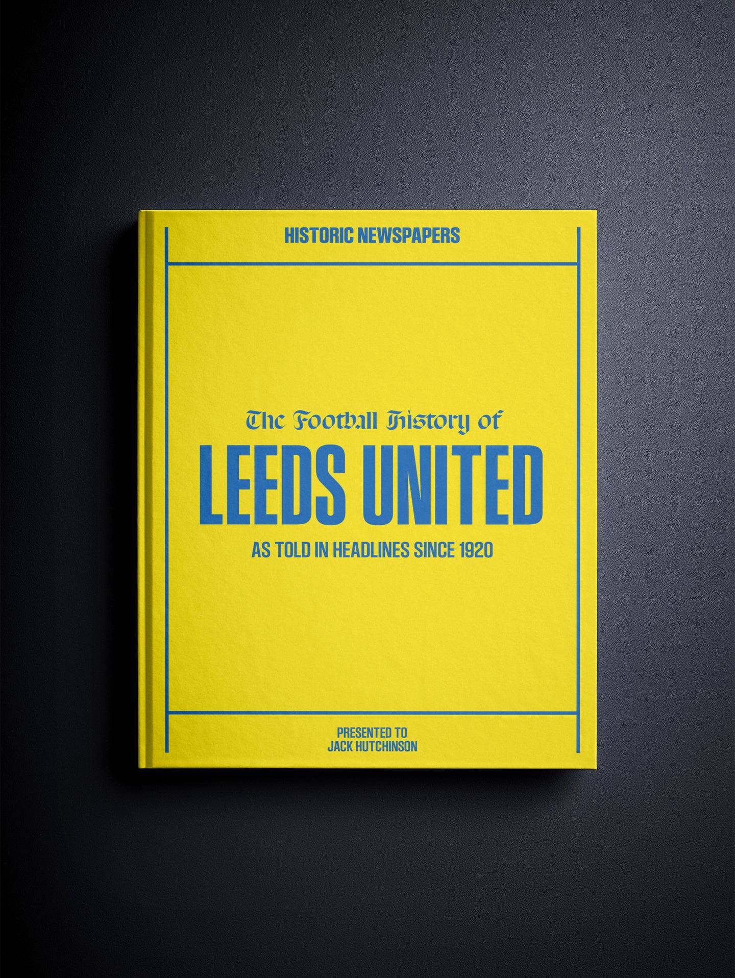 The Football History of Leeds United Book