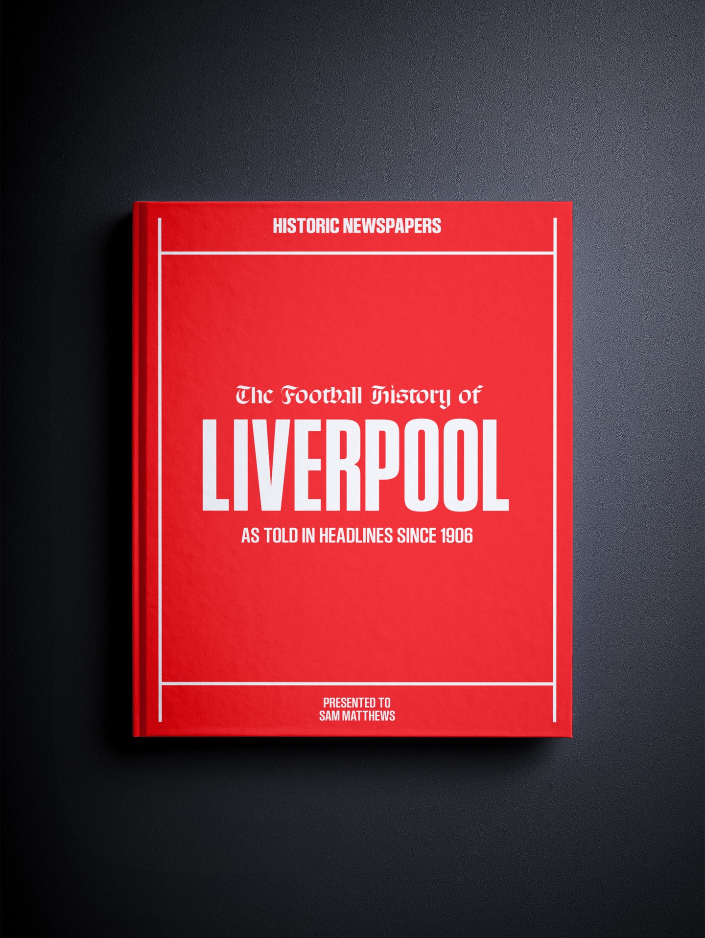 The Football History of Liverpool Book